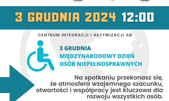 „Razem możemy więcej.”  godz.12.00 Centrum Integracji i Aktywizacji AB